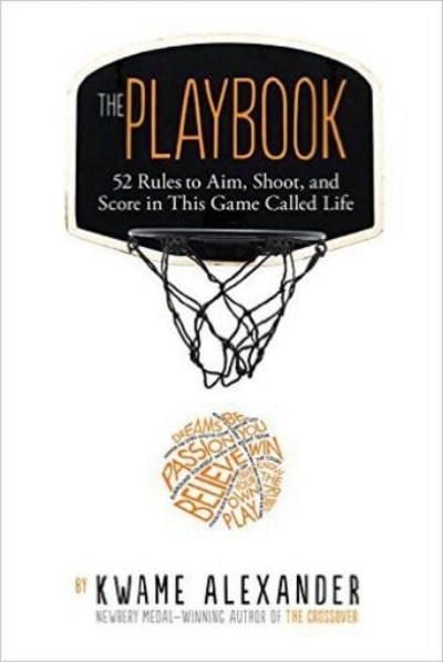 The Playbook: 52 Rules to Aim, Shoot, and Score in This Game Called Life