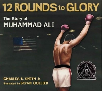 12 Rounds to Glory: The Story of Muhammad Ali